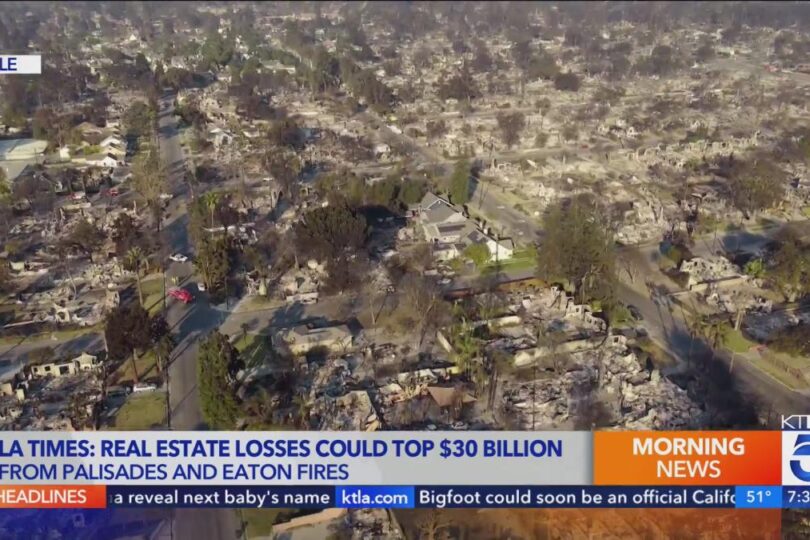 real-estate-losses-alone-could-top-30-billion-in-eaton-palisades-fires-2, 6966066,